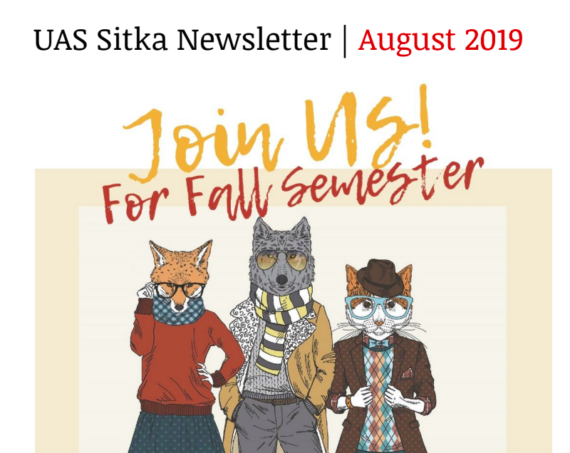 UAS Sitka Newsletter - August 2019